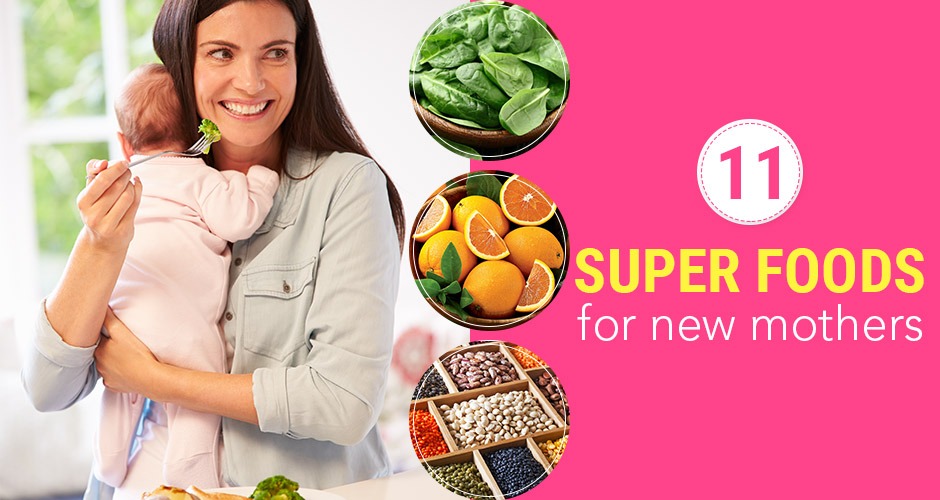 10 Superfoods For New Mothers