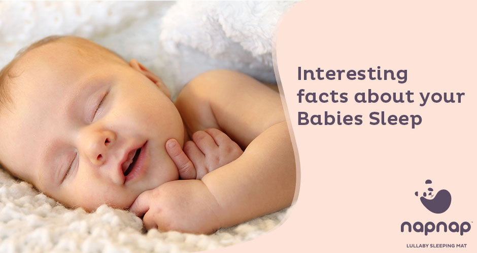 Interesting Facts About Your Baby's Sleep