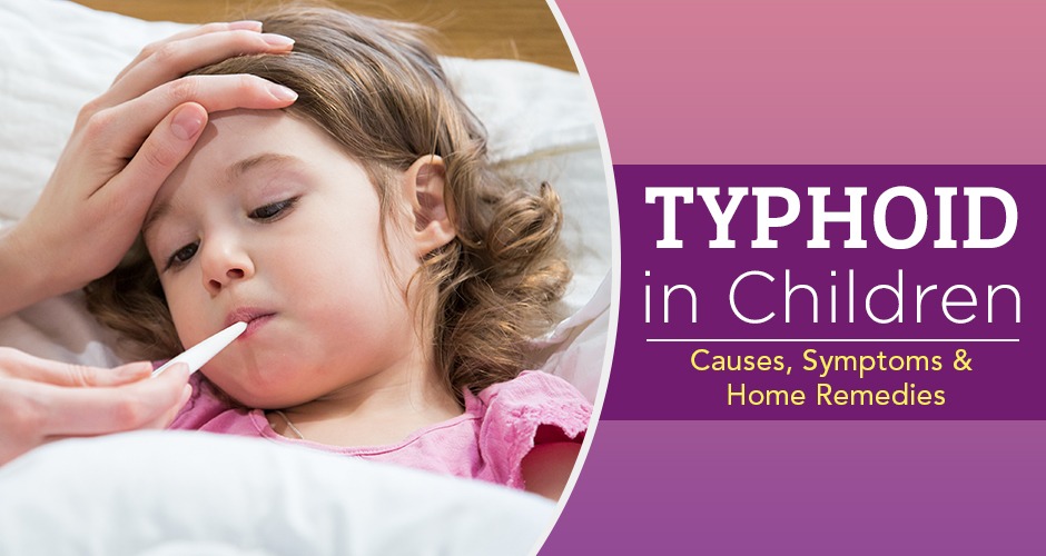 typhoid-in-children-causes-symptoms-home-remedies